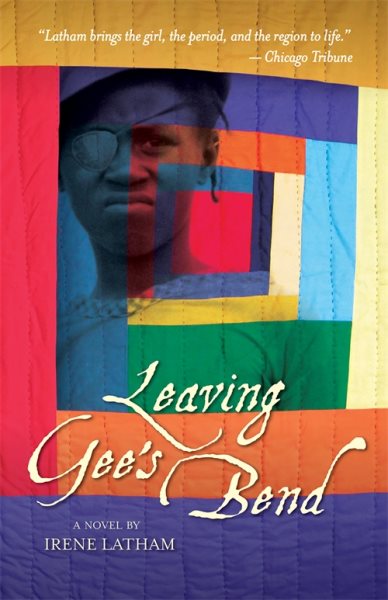 Leaving Gee's Bend: A Novel cover