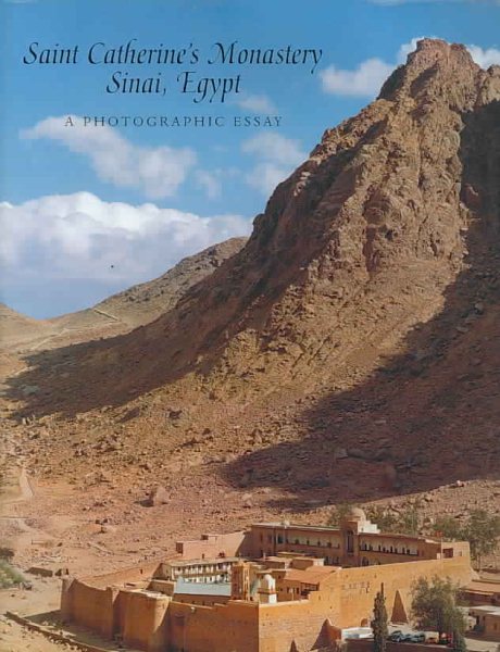 Saint Catherine's Monastery, Sinai, Egypt: A Photographic Essay cover