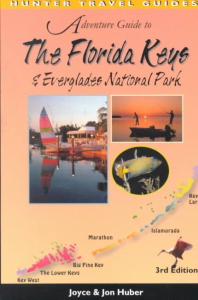 Adventure Guide to The Florida Keys & Everglades National Park (3rd Ed) cover