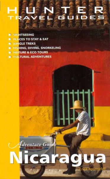 Adventure Guide Nicaragua (Adventure Guides Series) (Adventure Guides Series) (Adventure Guides Series) (Adventure Guide to Nicaragua)