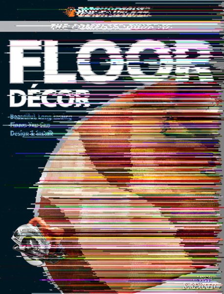 Black & Decker The Complete Guide to Floor Decor: Beautiful, Long-lasting Floors You Can Design & Install (Black & Decker Complete Guide)