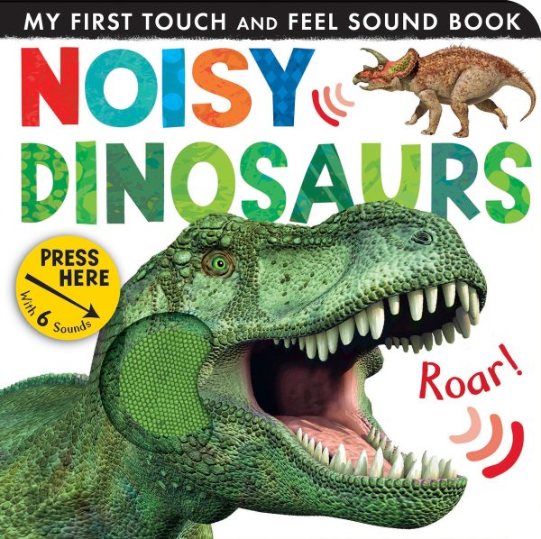 Noisy Dinosaurs (My First) cover