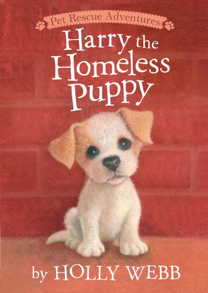 Harry the Homeless Puppy (Pet Rescue Adventures) cover