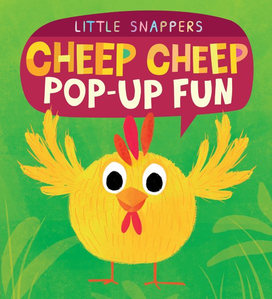 Cheep Cheep Pop-up Fun (Little Snappers) cover