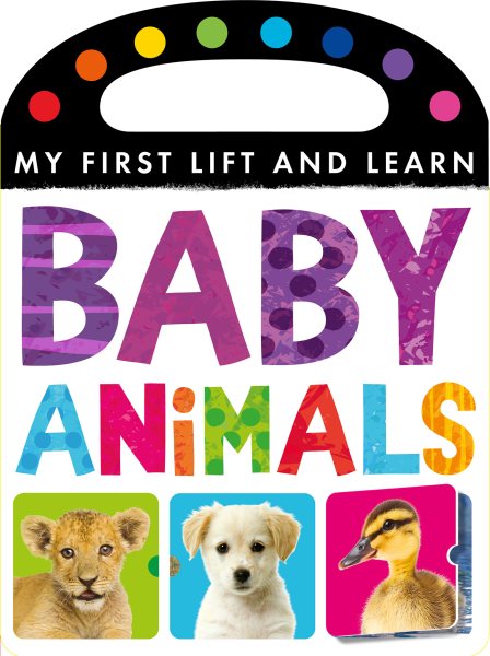 Baby Animals (My First Lift and Learn) cover