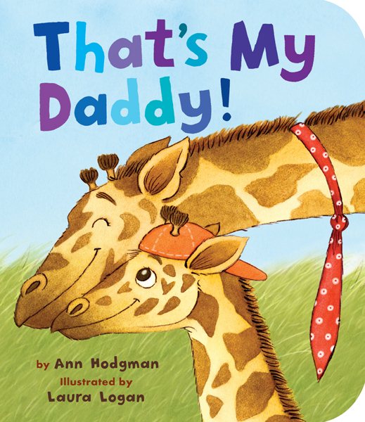 That's My Daddy! (Padded Board Books) cover