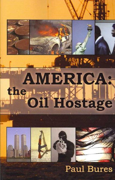 America: The Oil Hostage cover