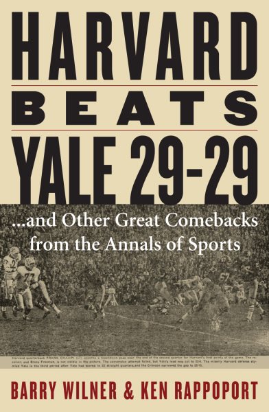 Harvard Beats Yale 29-29: ...and Other Great Comebacks from the Annals of Sports cover