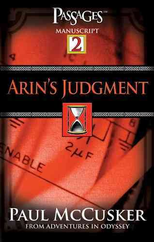 Arin's Judgment (Passages 2: Adventures in Odyssey) cover