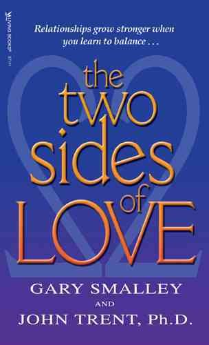 The Two Sides of Love: with Study Guide