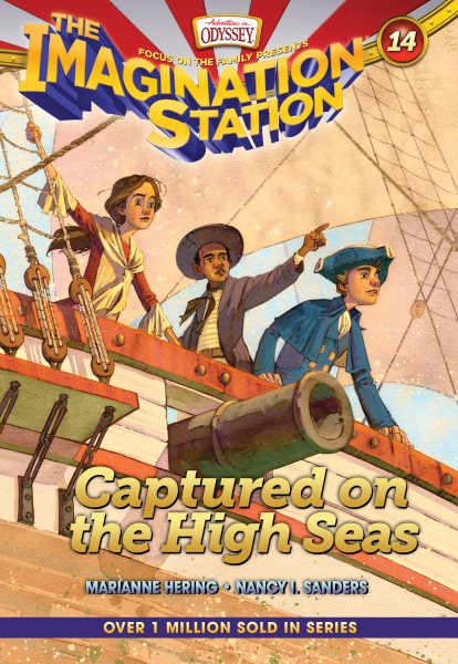 Captured on the High Seas (AIO Imagination Station Books) cover