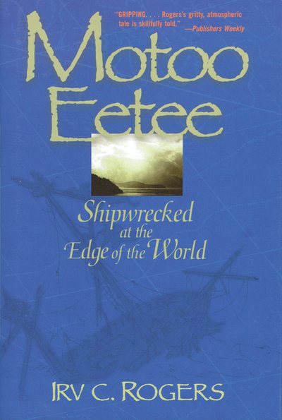 Motoo Eetee: Shipwrecked at the Edge of the World cover