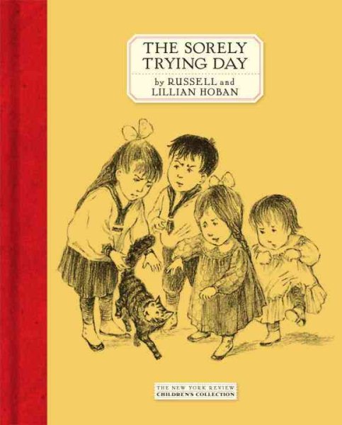 The Sorely Trying Day (New York Review Books Children's Collection) cover