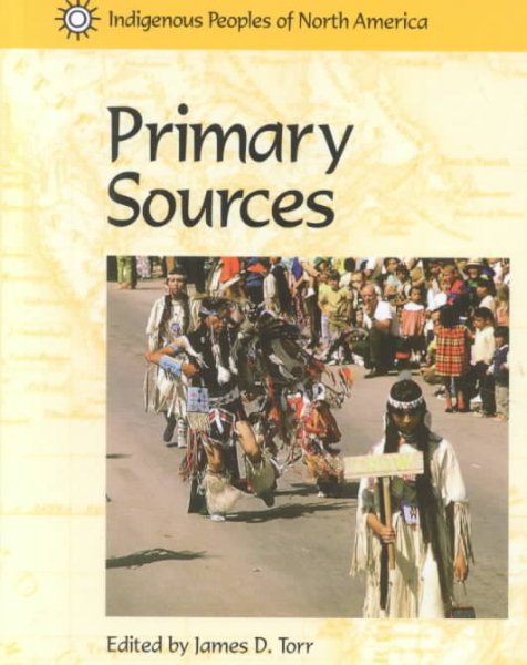 Indigenous Peoples of North America - Primary Sources cover