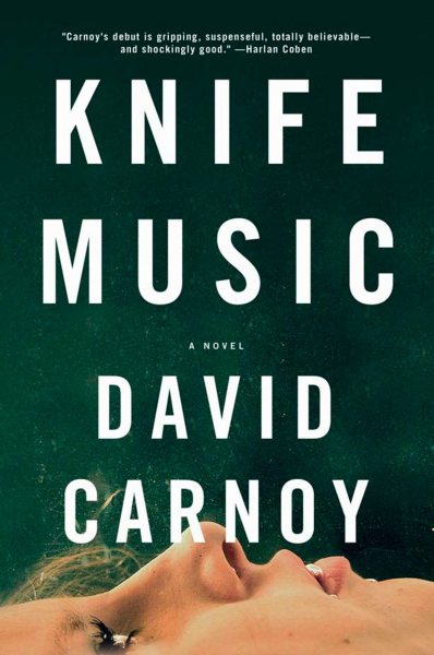 Knife Music: A Novel cover