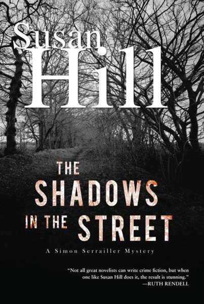 The Shadows in the Street: A Simon Serrailler Mystery cover