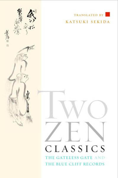 Two Zen Classics: The Gateless Gate and the Blue Cliff Records cover