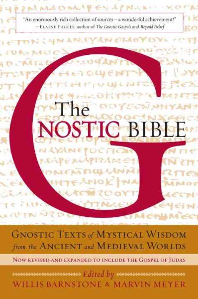 The Gnostic Bible: Revised and Expanded Edition cover