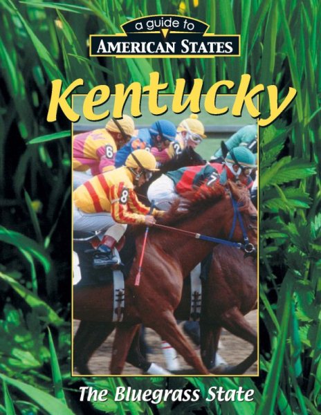 Kentucky (A Guide to American States) cover