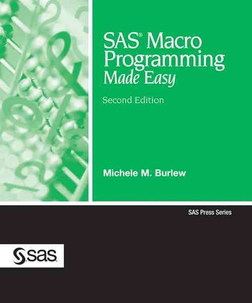 SAS Macro Programming Made Easy, Second Edition cover