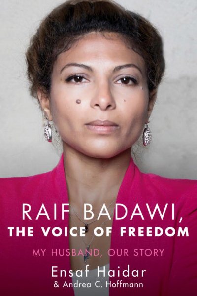 Raif Badawi, The Voice of Freedom: My Husband, Our Story cover