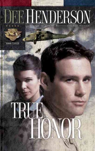 True Honor (Uncommon Heroes, Book 3) cover