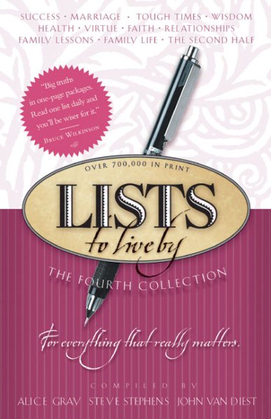Lists to Live By: The Fourth Collection: For Everything That Really Matters