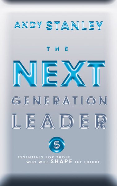 The Next Generation Leader: Five Essentials for Those Who Will Shape the Future Audio CD