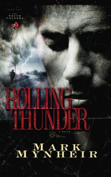 Rolling Thunder (The Truth Chasers Series #1) cover