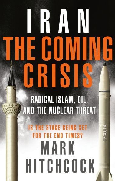 Iran: The Coming Crisis: Radical Islam, Oil, and the Nuclear Threat cover