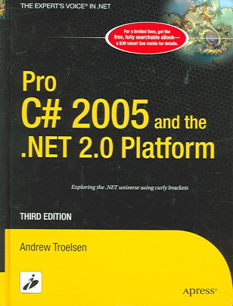 Pro C# 2005 and the .NET 2.0 Platform (Expert's Voice) cover