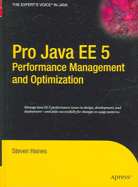 Pro Java EE 5 Performance Management and Optimization cover