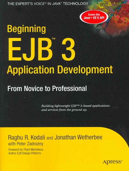 Beginning EJB 3 Application Development: From Novice to Professional (Beginning: From Novice to Professional)