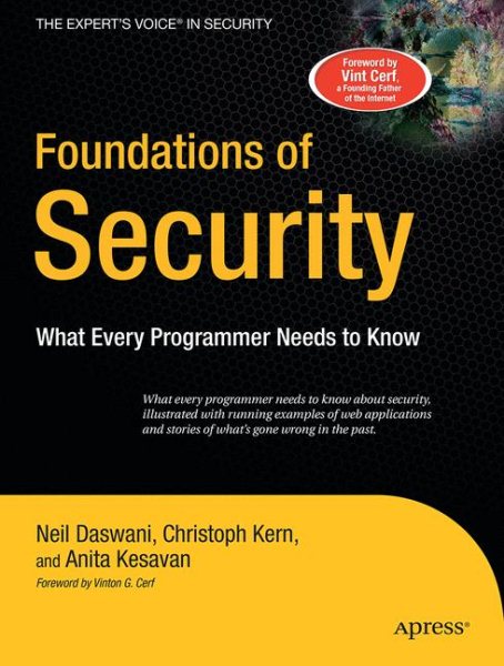 Foundations of Security: What Every Programmer Needs to Know (Expert's Voice) cover