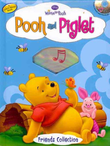 Disney Winnie the Pooh Pooh & Piglet (with audio CD) (Disney Winnie the Pooh Friends Collection)