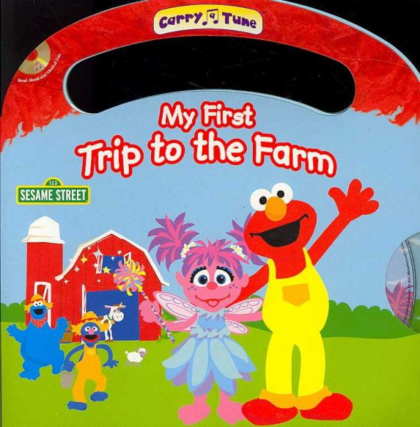 My First Trip to the Farm [With CD] (Carry Tune) cover