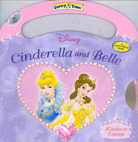 Cinderella and Belle: Kindness Counts (Disney Princess) cover