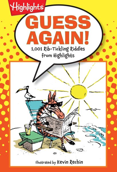 Guess Again!: 1,001 Rib-Tickling Riddles from Highlights™ (Highlights™ Laugh Attack! Joke Books) cover