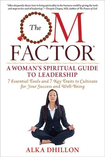 The OM Factor: A Woman’s Spiritual Guide to Leadership cover