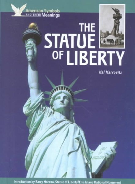 The Statue of Liberty (American Symbols & Their Meanings) cover