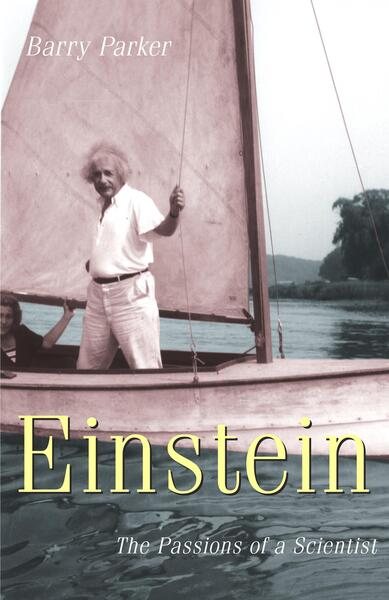Einstein: The Passions of a Scientist cover