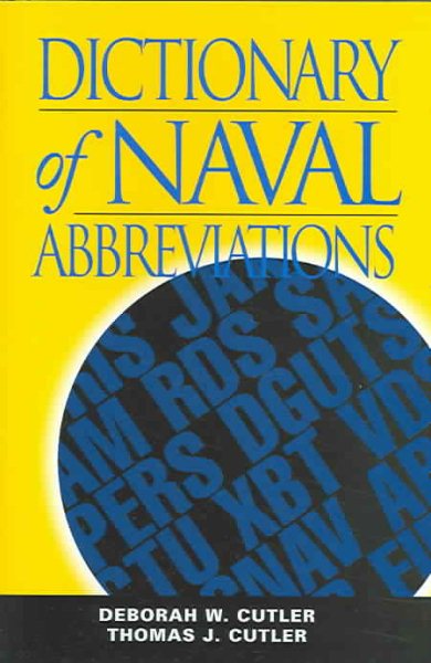 Dictionary of Naval Abbreviations (Blue and Gold) (Blue and Gold Professional Library) cover