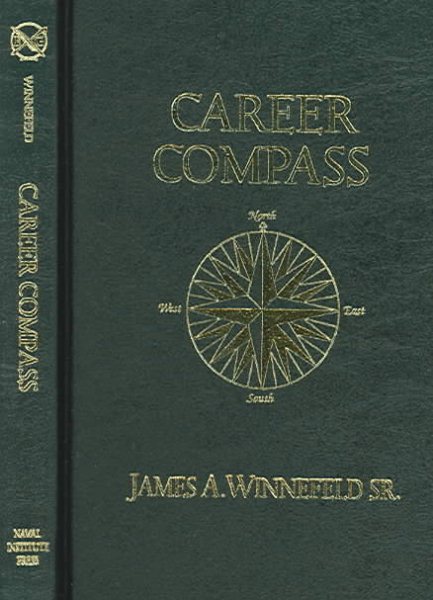 Career Compass: Navigating the Navy's Officer Promotion and Assignment System cover