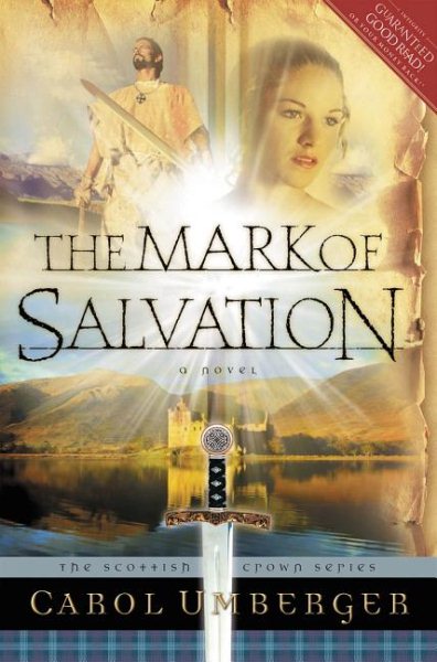 The Mark of Salvation (The Scottish Crown Series, Book 3) cover