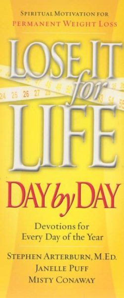 Lose It for Life Day by Day Devotions