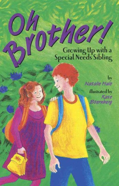 Oh Brother!: Growing Up With a Special Needs Sibling cover