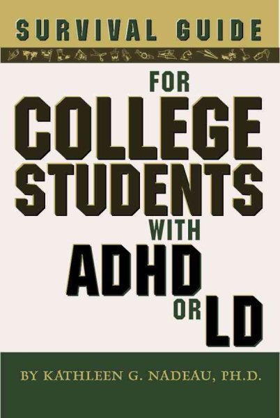 Survival Guide for College Students with ADHD or LD cover