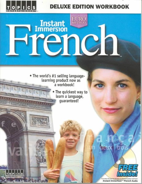 Instant Immersion French: Deluxe Edition Workbook (Old Version) (French Edition)