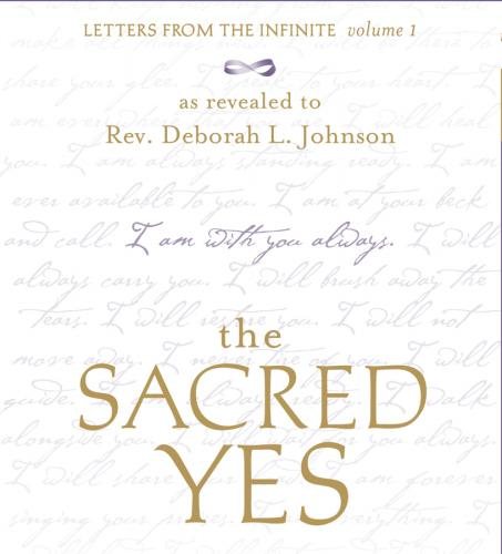 The Sacred Yes: Letters from the Infinite cover