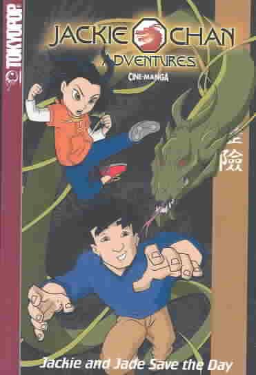 Jackie and Jade Save the Day (Jackie Chan Adventures) cover